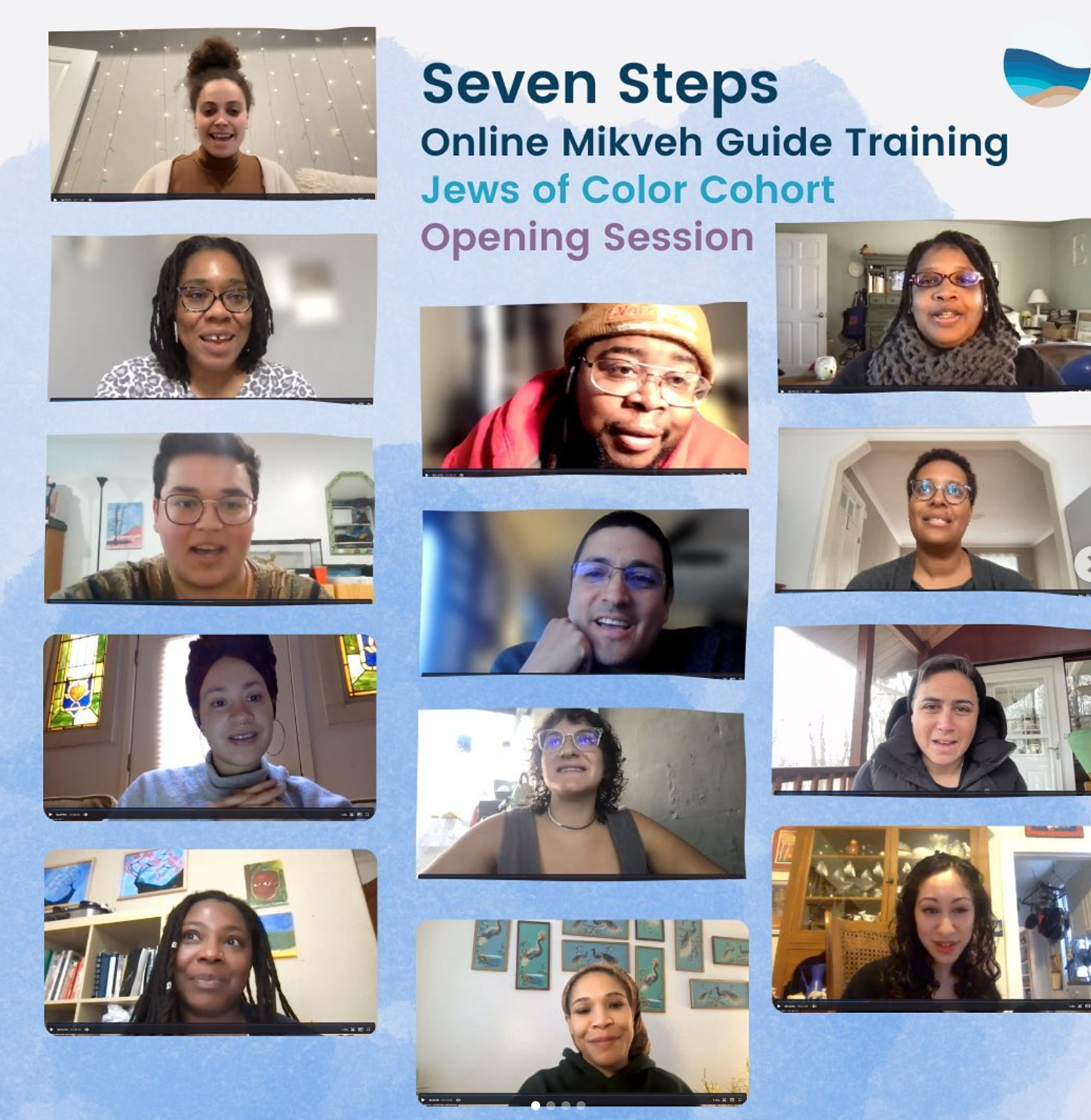 Seven Steps Online Mikveh guide Training Opening session; image shows 13 Jews of Color gathering via Zoom
