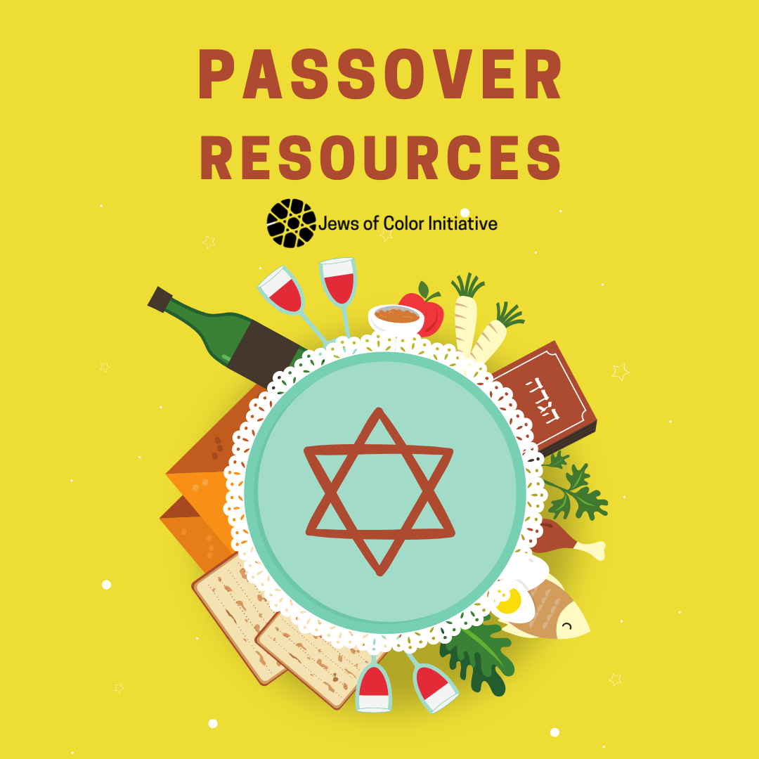 Passover Resources; Jews of Color Initiative; Image shows plate with star of David and Passover items arranged in a circle around it