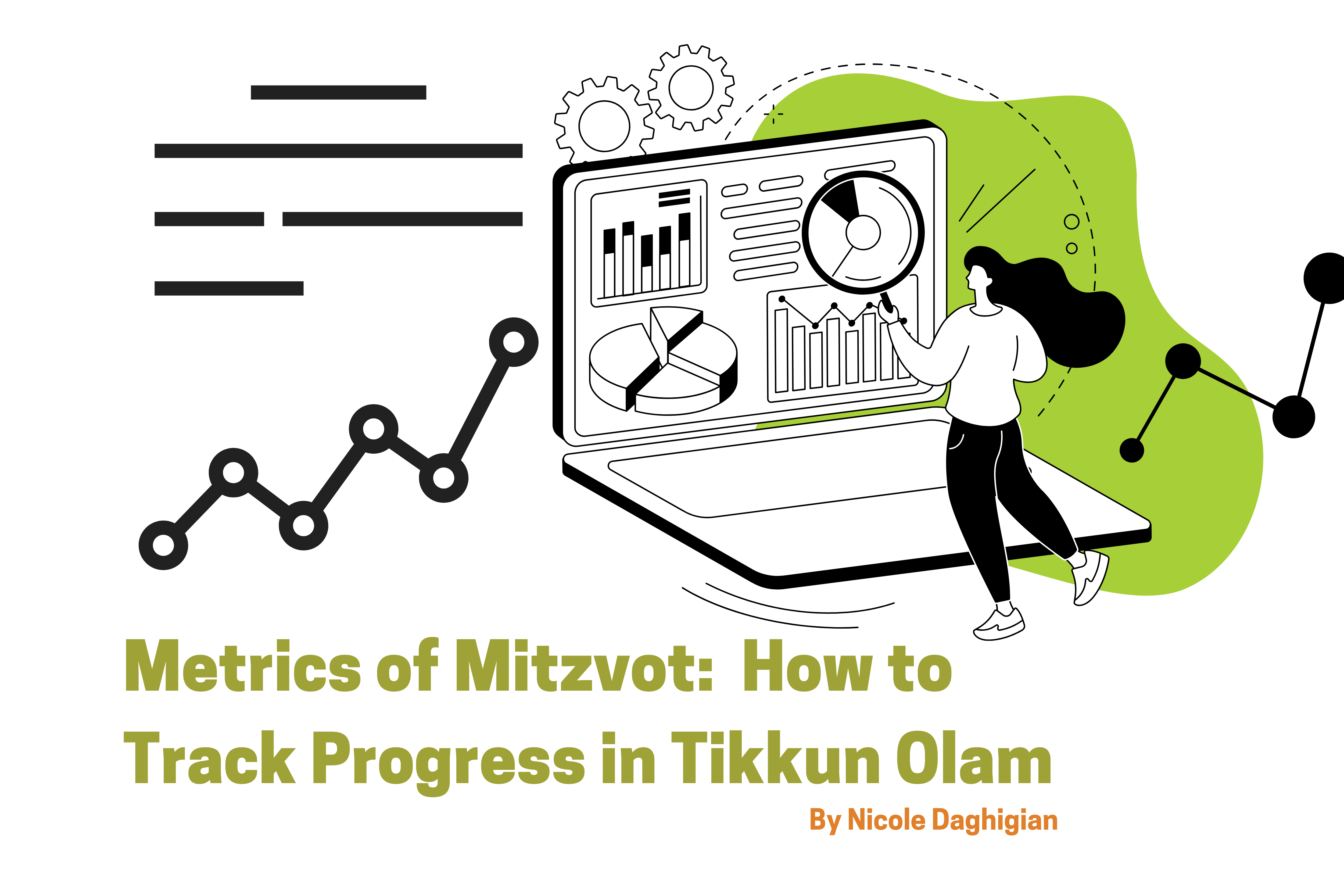 Metrics of Mitzvot: How to Track Progress in Tikkun Olam, by Nicole Daghigian
