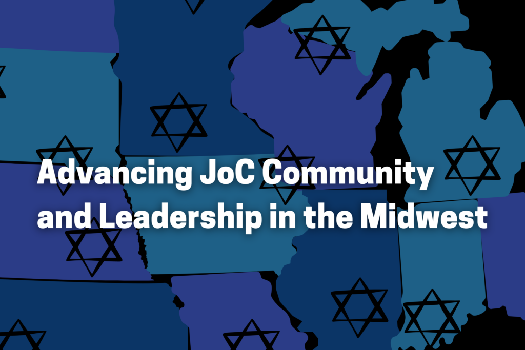 Advancing JoC Community and Leadership in the Midwest; image shows Midwestern US states in shades of blue with Stars of David overlayed
