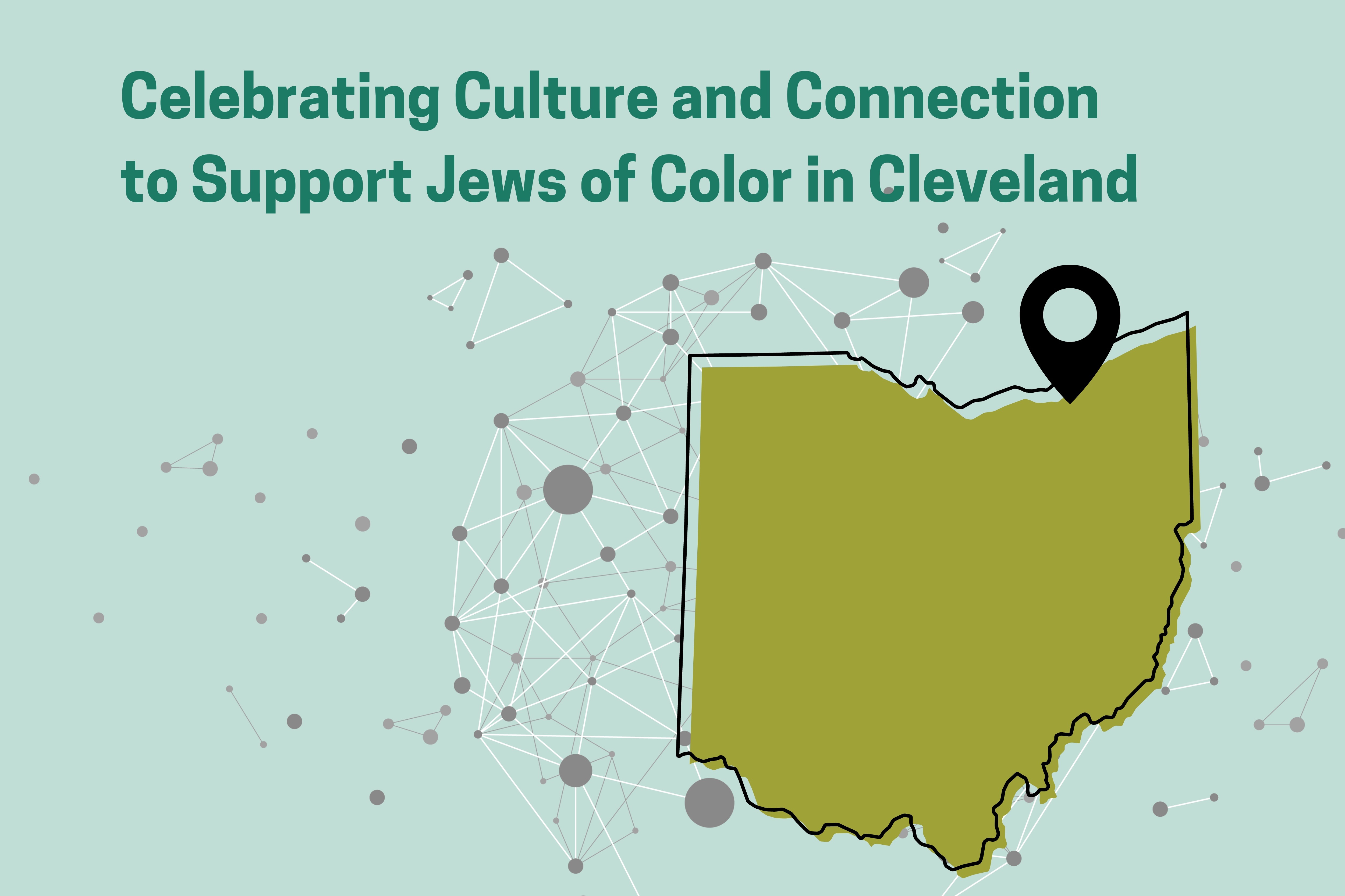 Celebrating Culture and Connection to Support Jews of Color in Cleveland